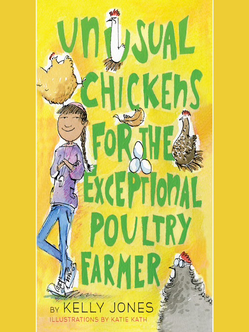 Title details for Unusual Chickens for the Exceptional Poultry Farmer by Kelly Jones - Available